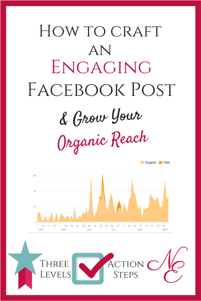 Pin how to craft an engaging facebook post and grow your organic reach