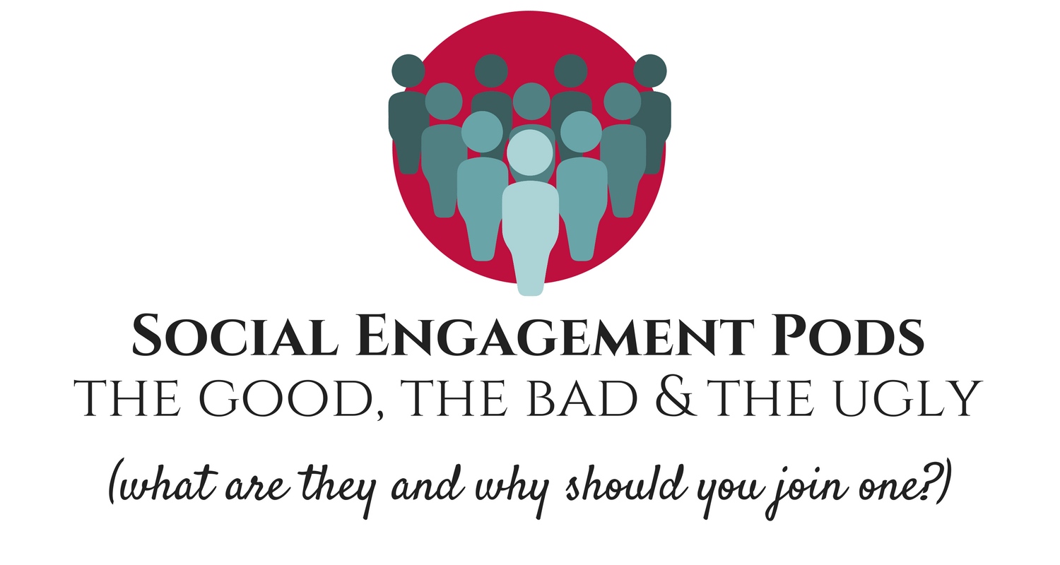 social engagement pods the good the bad and the ugly what is a pod and why should i join one