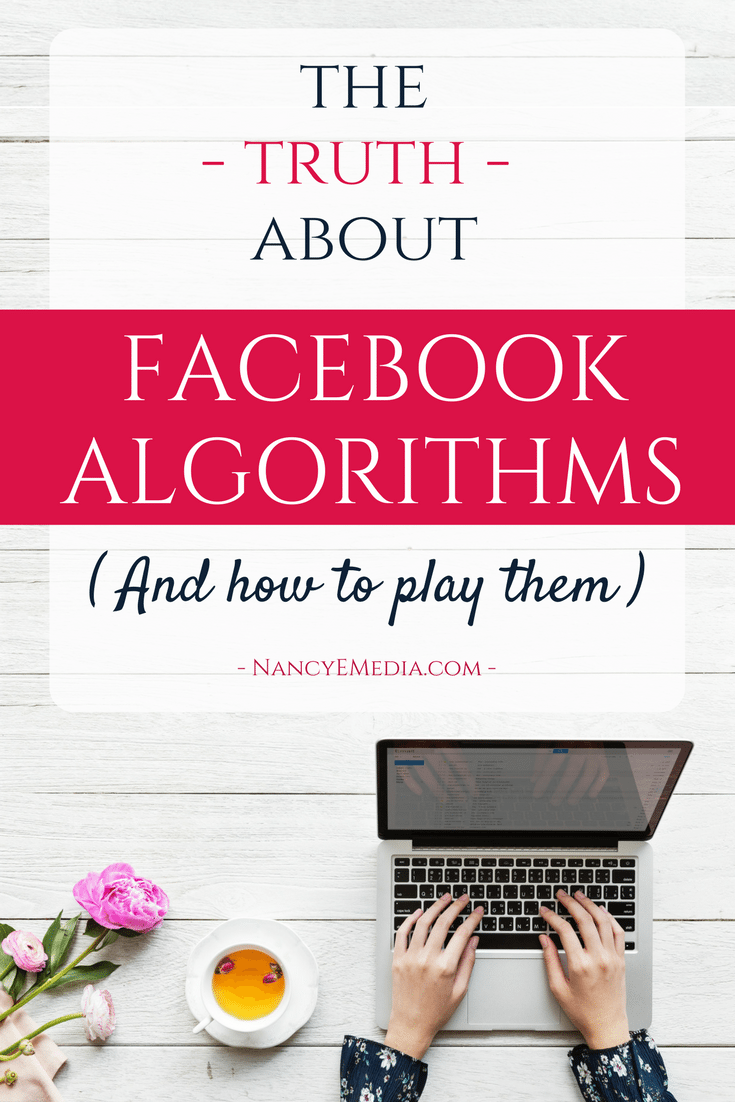 The truth about facebook algorithms and how to play them - online marketing business social media coach mentor entrepreneur course